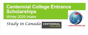 Centennial College Entrance Scholarships for International Students – Winter 2026 Intake