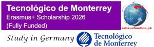 Germany Tecnológico de Monterrey Erasmus+ Scholarship 2026 (Fully Funded)