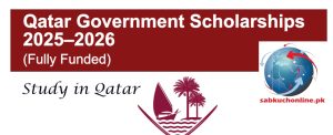 Qatar Government Scholarships 2025–2026 (Fully Funded)
