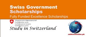 Swiss Government Excellence Scholarships 2026, Switzerland (Fully Funded)