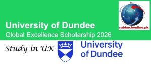 UK University of Dundee Global Excellence Scholarship 2026