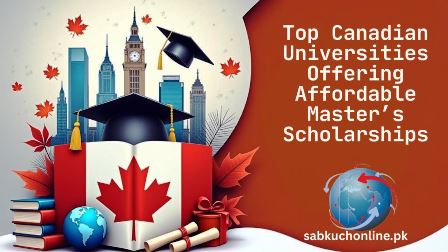 Top Canadian Universities Offering Affordable Master’s Scholarships for International Students