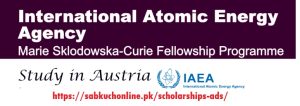 Austria The IAEA Marie Sklodowska-Curie Fellowship Programme 2026