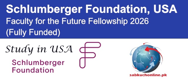 Schlumberger Foundation Faculty for the Future Fellowship 2026 (Fully Funded)
