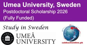Sweden Umea University Postdoctoral Scholarship 2026 (Fully Funded)