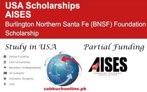 AISES Burlington Northern Santa Fe (BNSF) Foundation Scholarship 2026
