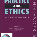 General Practice and Ethics Uncertainty and responsibility pdf book free download