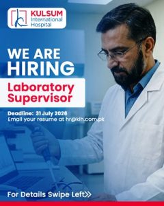 Kulsum International Hospital Laboratory supervisor