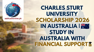 Charles Sturt University Scholarship 2026 in Australia | Study in Australia with Financial Support