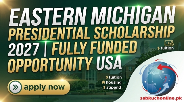 Eastern Michigan Presidential Scholarship 2027 | Fully Funded Opportunity USA
