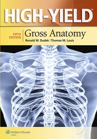 High Yield Gross Anatomy Fifth Edition pdf book free download