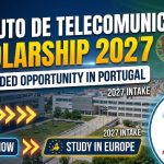 Instituto de Telecomunicações Scholarship 2027 | Fully Funded Opportunity in Portugal