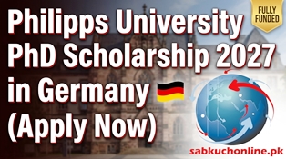 Philipps University PhD Scholarship 2027 in Germany (Apply Now)