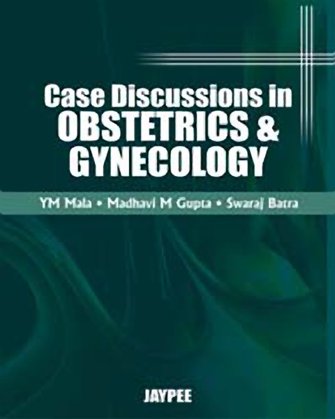 Case Discussions in OBSTETRICS AND GYNECOLOGY pdf book free download