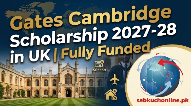 Gates Cambridge Scholarship 2027-28 in UK | Fully Funded