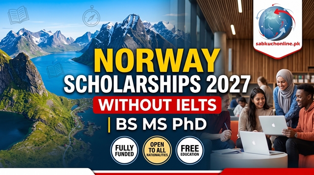 Norway Scholarships 2027 Without IELTS | BS MS PhD