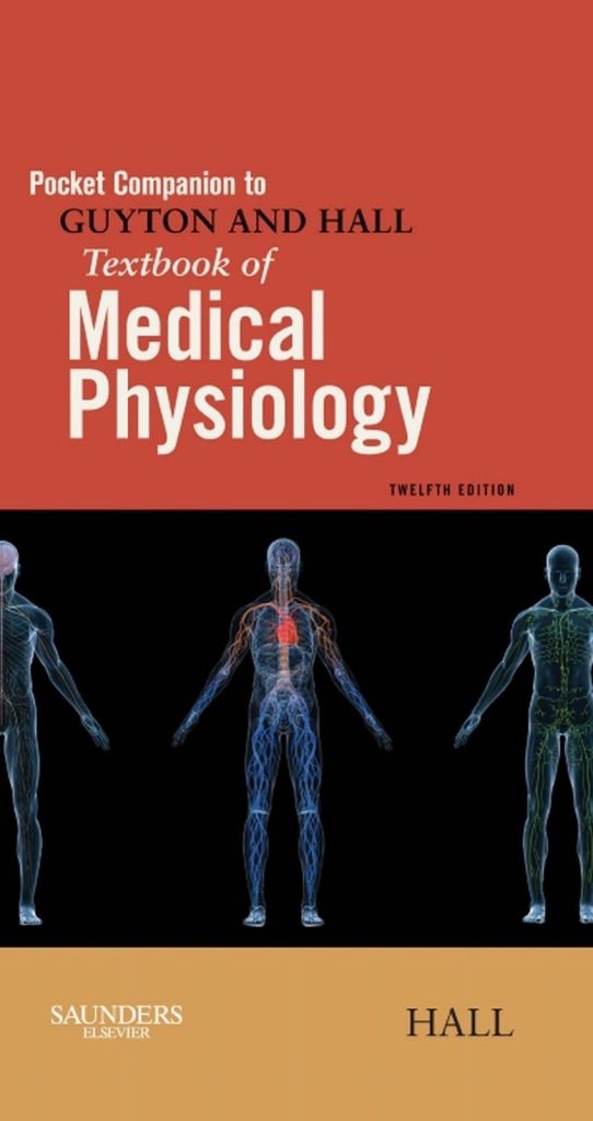 Pocket Companion to Guyton & Hall Textbook of Medical Physiology – 12th edition pdf book free download